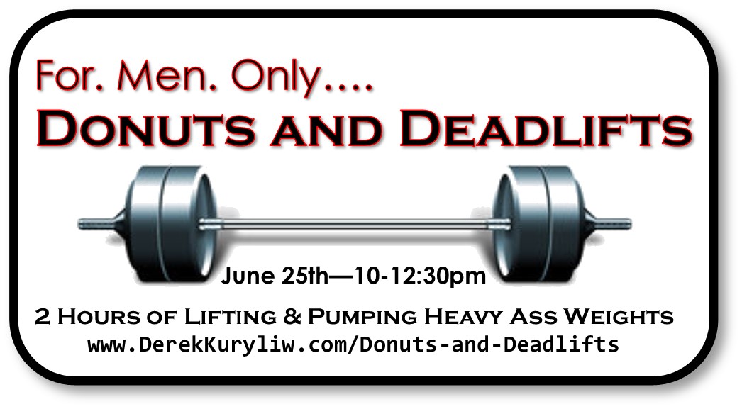 Donuts and Deadlifts- EXCLUSIVE Men Only!