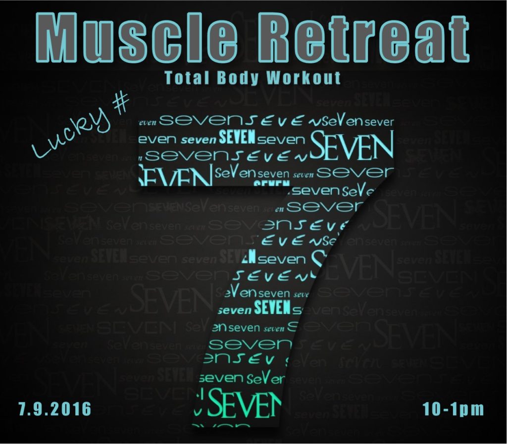 Lucky 7 Muscle Retreat total body workout