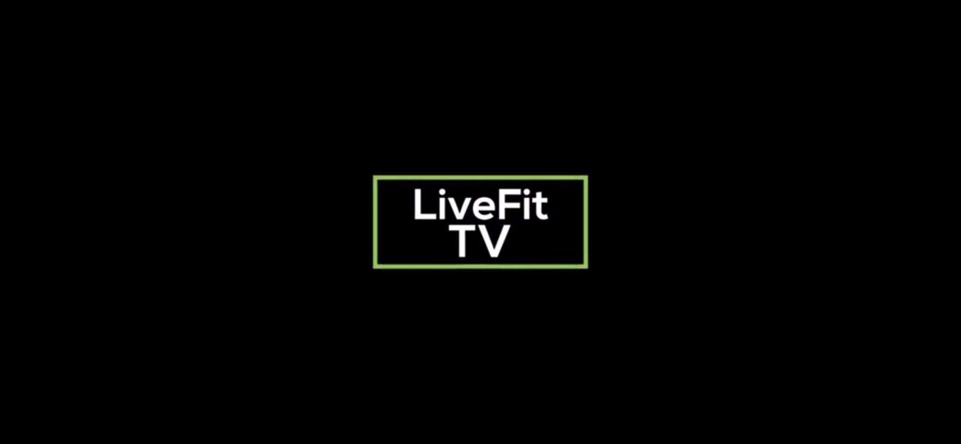 LiveFit TV!